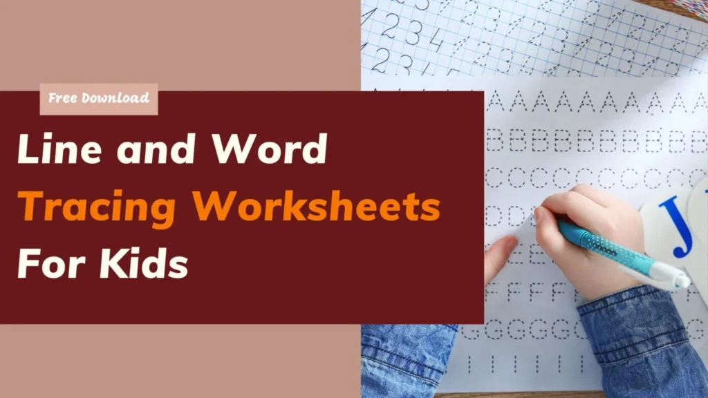 20 Line and Word Tracing Worksheets For kids