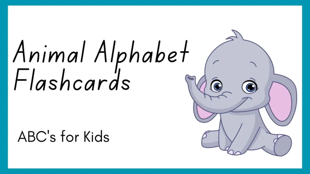 Fun Learning with Animal Alphabet Flashcards: ABC’s for Kids