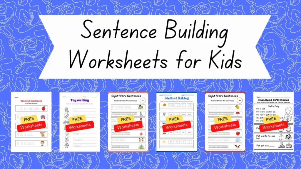 Enhance Skills with Our Engaging Sentence Building Worksheets for Kids