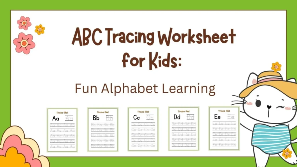 ABC Tracing Worksheet for Kids: Fun Alphabet Learning