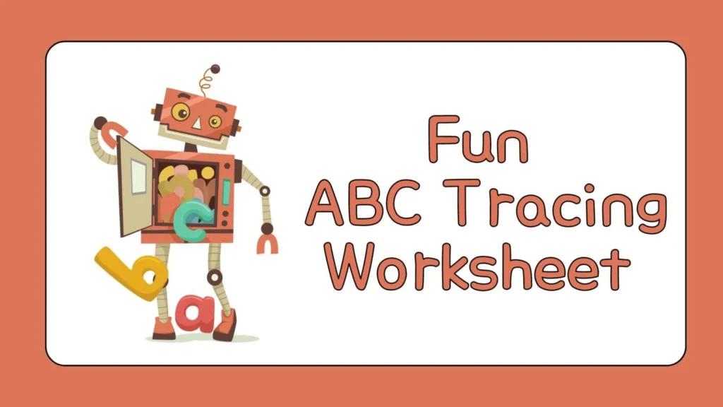 Free Printable ABC Tracing Worksheet for Kids: Fun Alphabet Learning (26 Pages)