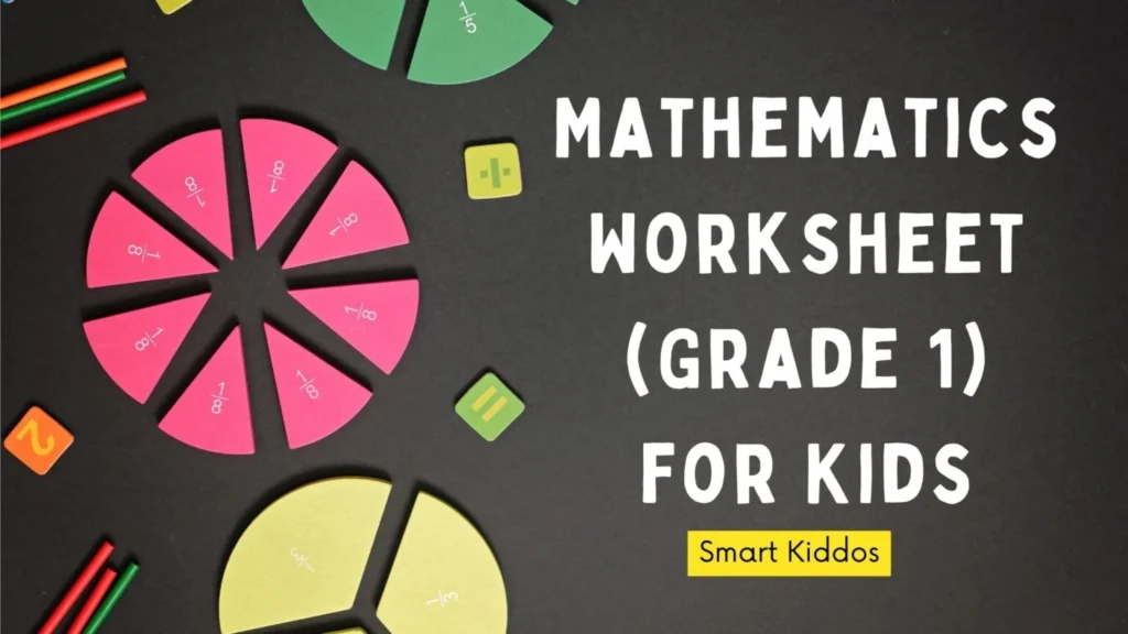 Mathematics Worksheet (Grade 1) for Kids