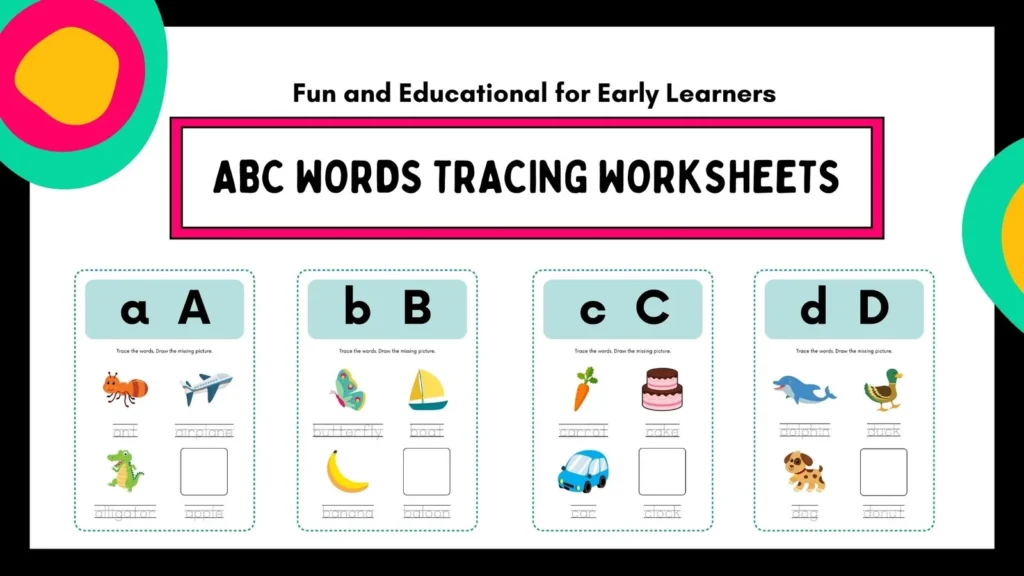 ABC Words Tracing Worksheets: Fun and Educational for Early Learners