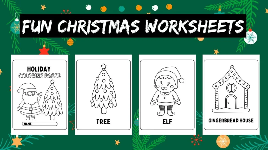 Fun Christmas Holiday Coloring Worksheets for Kids