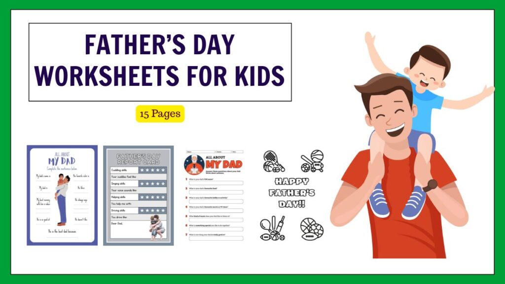 Happy Father’s Day Worksheets for Kids – Fun, Learning & Love Combined